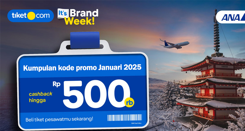 47 Kode Promo tiket.com Januari 2025 Tahun Baru Bertabur Diskon