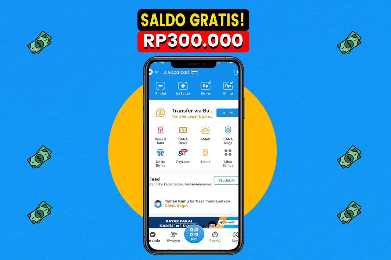 Mantap Banget Saldo DANA Gratis Rp300.000 Bisa Kamu Ambil Setiap Hari dari Aplikasi ini