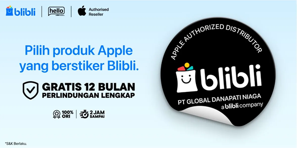 Gratis Asuransi 1 Tahun untuk Pembelian Produk Apple di Blibli