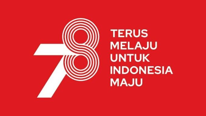 Tema dan Logo HUT RI ke 78 sudah Dirilis, Ini Makna dan Filosofi yang Harus Diketahui, Menyambut Kemerdekaan!