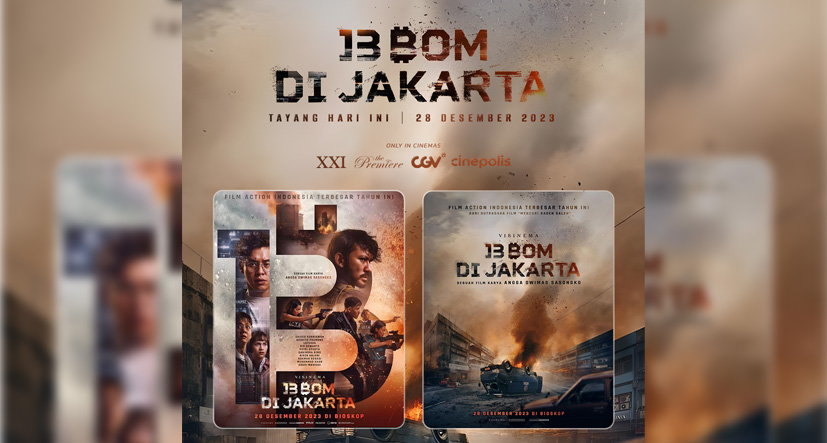 Sinopsis 13 Bom di Jakarta yang Jadi Film Aksi Terbesar Tahun Ini, Ini Daftar Pemainnya!