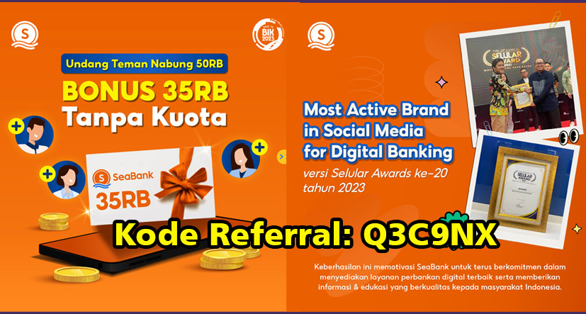 Kelebihan, Kekurangan dan Kode Referral Seabank untuk Dapat Bonus Saldo