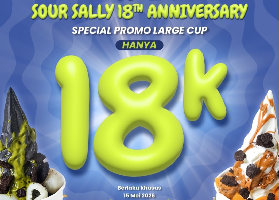 4 Promo Sour Sally Anniversary 18th Termasuk Large Cup 18K, Ini Daftar Outlet-nya