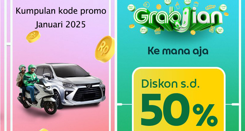 45 Kode Promo Grab GrabBike, GrabCar, GrabFood Hari Ini Januari 2025