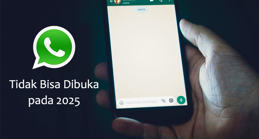 19 Daftar HP Android yang Tidak Bisa Pakai WhatsApp Mulai Januari 2025