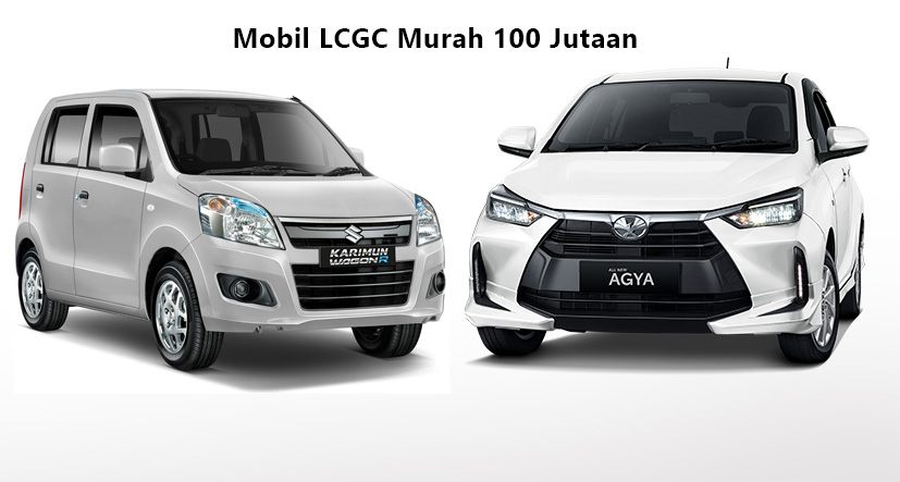 10 Rekomendasi Mobil LCGC Murah 100 Jutaan Terbaik di Indonesia