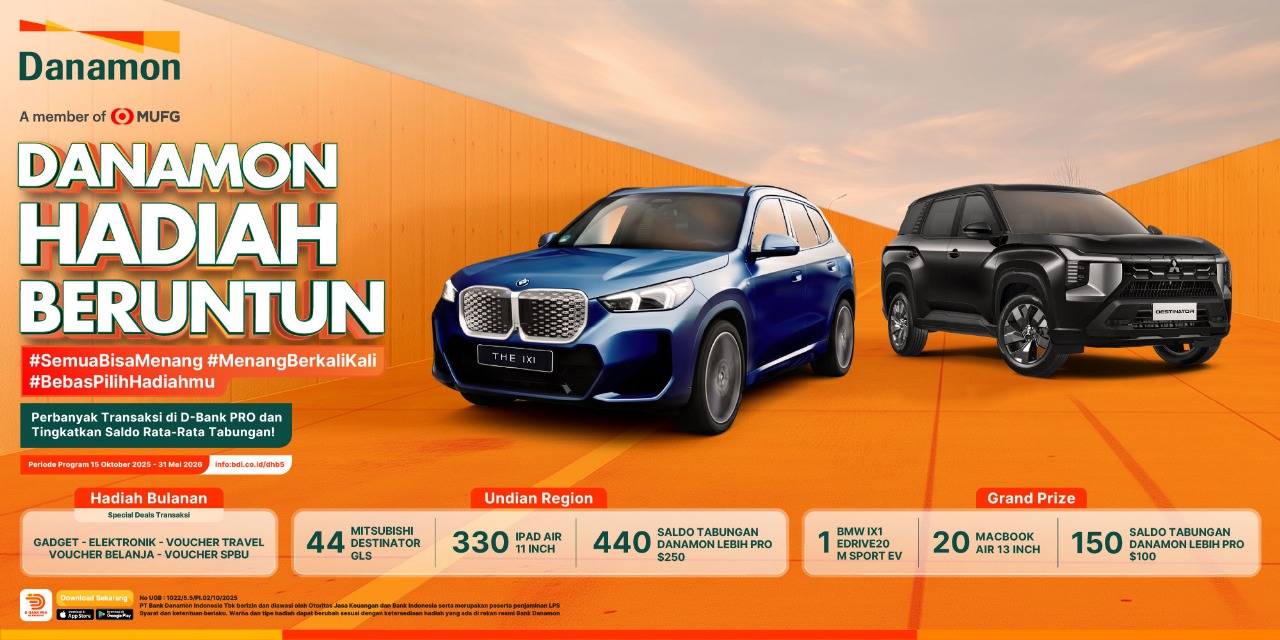 Danamon Hadiah Beruntun 5.0 Hadir dengan Tiga Skema Baru dan Hadiah Lebih Banyak