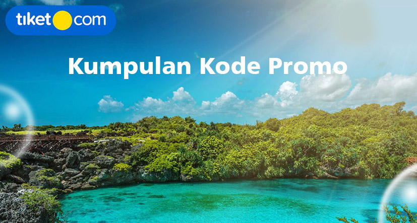 26 Kode Promo tiket.com Desember 2023 Penuh Diskon Menarik di Akhir Tahun