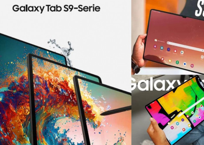 Samsung Galaxy Tab S9 Punya Spesifikasi Segudang Fitur Canggih, Buat iPad Ketar-Ketir