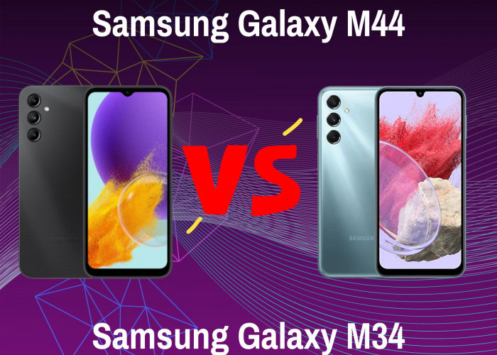 Adu Ponsel Samsung Galaxy M44 VS Samsung Galaxy M34! Hp Mid-range Spek Dewa Paling Gacor Tahun Ini!
