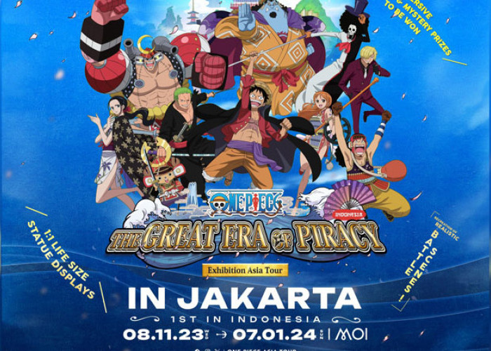 Jadwal dan Harga Tiket One Piece Exhibition Jakarta yang Akan Digelar Selama 2 Bulan