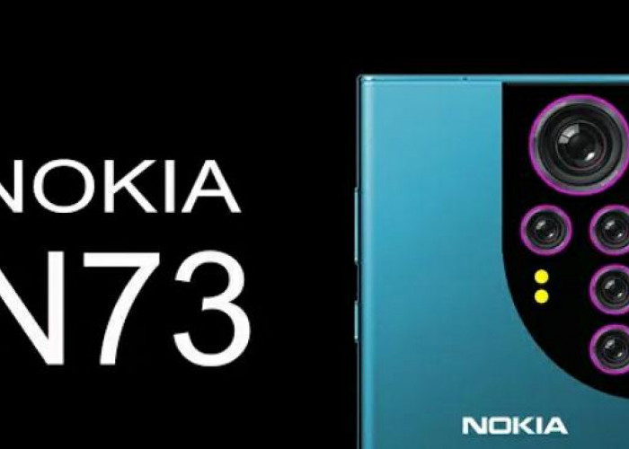 Spesifikasi Nokia N73 5G: Inilah Keunggulan dan Kekurangannya, Cek Penjelasannya!
