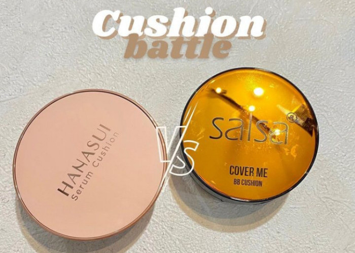 Cushion Salsa vs Hanasui: Perbandingan Produk Viral di TikTok, Mana yang Lebih Unggul? Simak Faktanya!