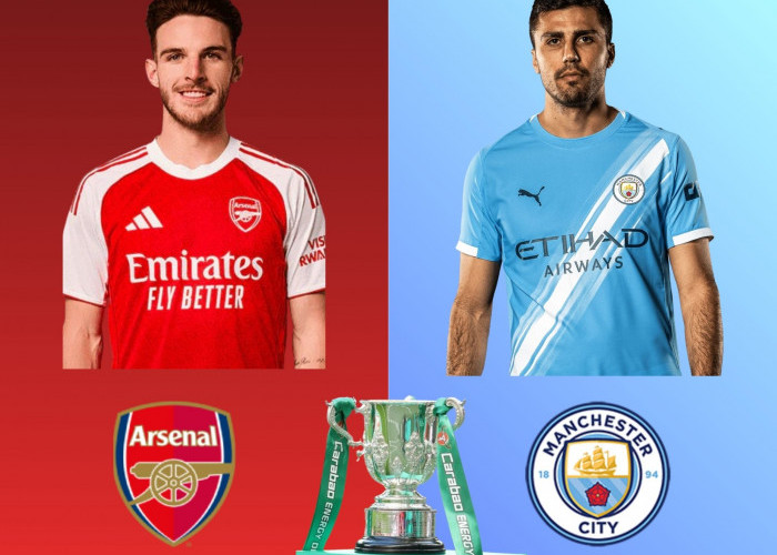 Jadwal Arsenal vs Man City Final Piala Liga Hari Ini: Main Jam Berapa, Live di Mana?