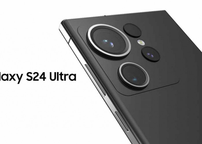 Spesifikasi Samsung Galaxy S24 Ultra: Kamera 200 MP, Qualcomm Snapdragon 8 Gen 3, RAM 8GB, dan Baterai 5000mAh