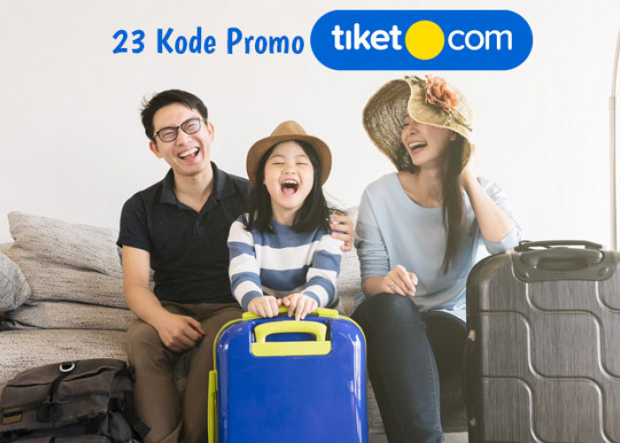 23 Kode Promo tiket.com September 2023 Bertabur Diskon Menarik