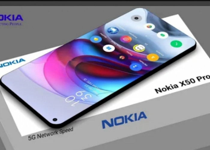 Nokia X50 Pro 5G Dibekali Kamera 108 MP dan Prosesor Qualcomm Snapdragon 888 Canggih, Anti Lemot dan Ngelag!  
