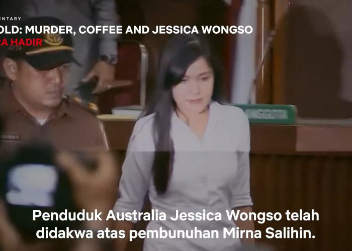 Kasus Kopi Sianida Jessica Wongso Jadi Dokumenter, Akan Tayang September di Netflix!!!
