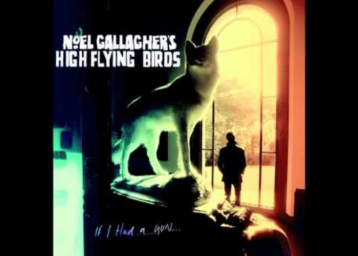 Makna dan Lirik Lagu Noel Gallagher's High Flying Birds 'If I Had A Gun' yang Viral di TikTok! 
