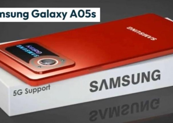 Akan Rilis! Samsung Galaxy A05s denga Prosesor MediaTek MT6765 Helio P22 yang Kuat, Harganya?